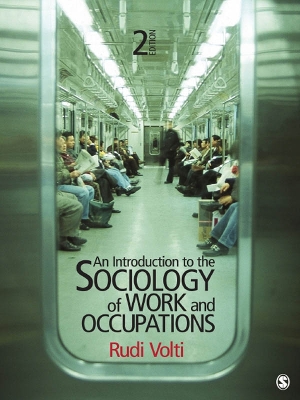Book cover for An Introduction to the Sociology of Work and Occupations