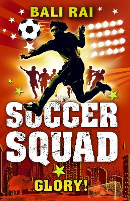 Book cover for Soccer Squad: Glory!