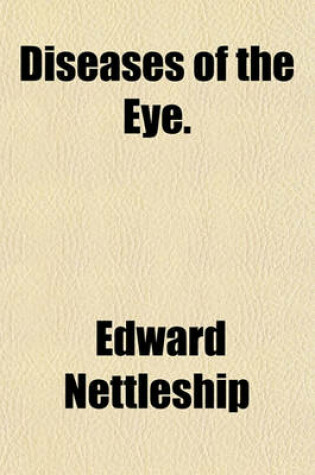 Cover of Diseases of the Eye.