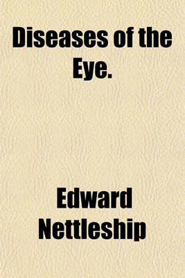 Book cover for Diseases of the Eye.