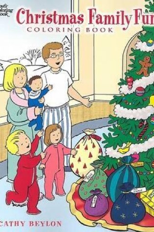 Cover of Christmas Family Fun Coloring Book