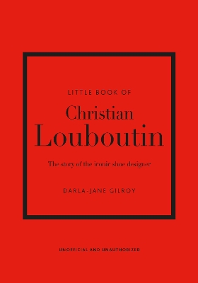 Book cover for Little Book of Christian Louboutin