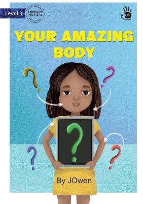 Book cover for Your Amazing Body - Our Yarning