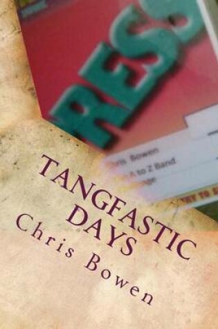 Cover of Tangfastic Days