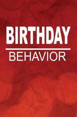 Cover of Birthday Behavior