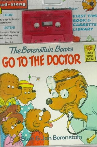 Cover of Berenstain Bears Go Doctor Bk&Cas#