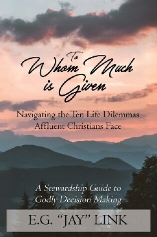 Cover of To Whom Much is Given