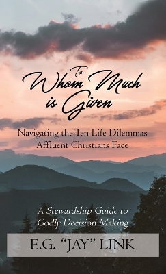 Book cover for To Whom Much is Given