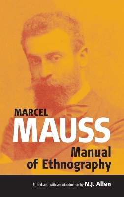 Book cover for The Manual of Ethnography