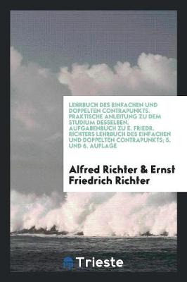 Book cover for Aufgabenbuch Zu E. Friedr. Richter's Lehrbuch Des Einfachen Und Doppelten Contrapunkts