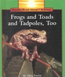 Book cover for Frogs and Toads and Tadpoles, Too