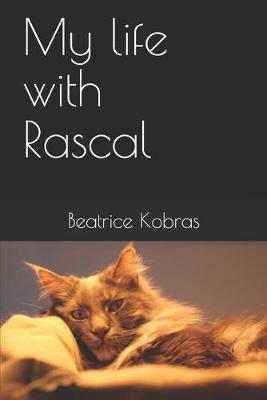 Book cover for My life with Rascal