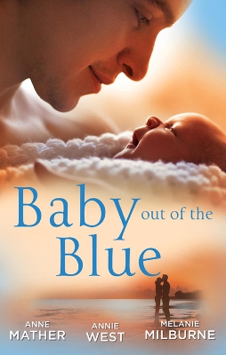 Book cover for Baby Out Of The Blue - 3 Book Box Set