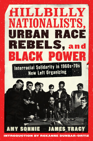 Cover of Hillbilly Nationalists, Urban Race Rebels, and Black Power - Updated and Revised