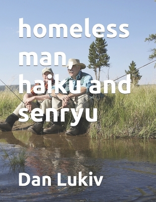 Book cover for homeless man, haiku and senryu