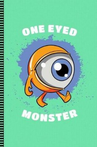 Cover of One Eyed Monster
