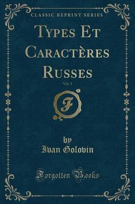 Book cover for Types Et Caractères Russes, Vol. 1 (Classic Reprint)