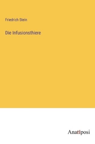 Cover of Die Infusionsthiere