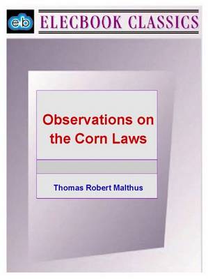 Book cover for Observations on the Corn Laws