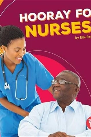 Cover of Hooray for Nurses!