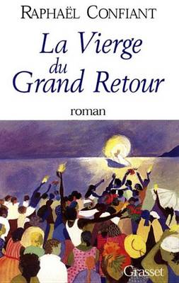 Book cover for La Vierge Du Grand Retour