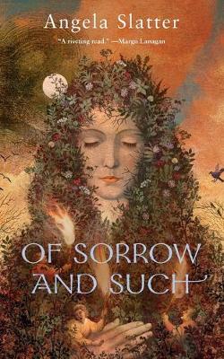 Book cover for Of Sorrow and Such