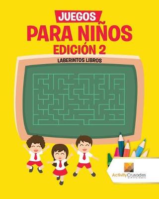 Book cover for Juegos Para Niños Edición 2