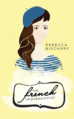 Book cover for The French Impressionist