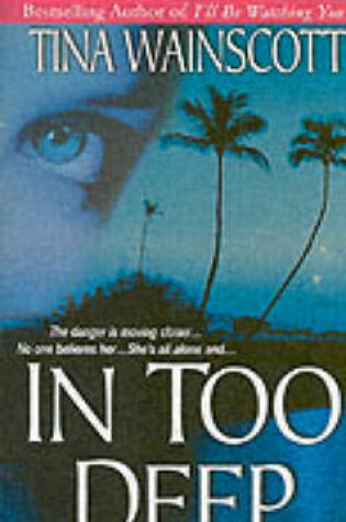 Cover of In Too Deep