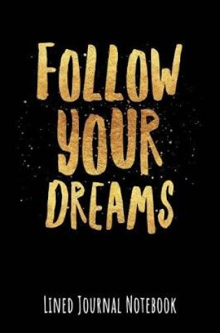 Cover of Follow Your Dreams