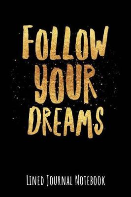 Cover of Follow Your Dreams