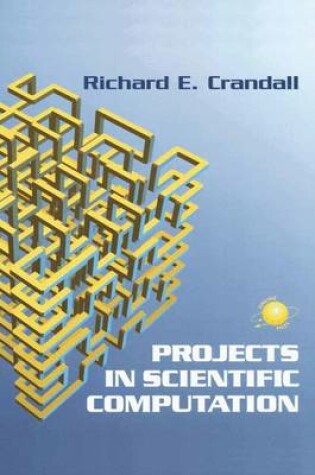 Cover of Projects in Scientific Computation