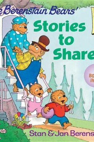 Cover of The Berenstain Bears' Stories to Share