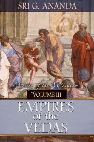 Cover of Empires of the Vedas Volume III