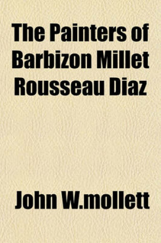 Cover of The Painters of Barbizon Millet Rousseau Diaz