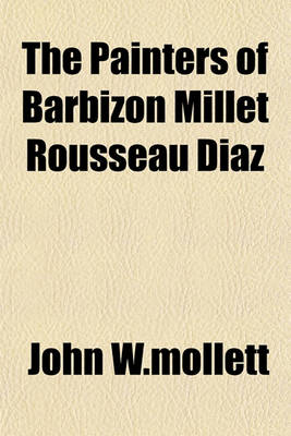 Book cover for The Painters of Barbizon Millet Rousseau Diaz