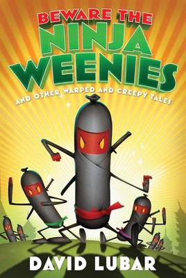 Book cover for Beware of the Ninja Weenies