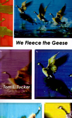 Book cover for We Fleece the Geese