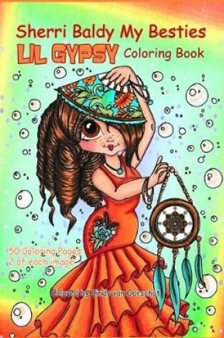 Cover of Sherri Baldy My Besties Lil Gypsy Coloring Book