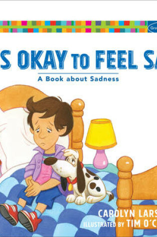 Cover of It's Okay to Feel Sad