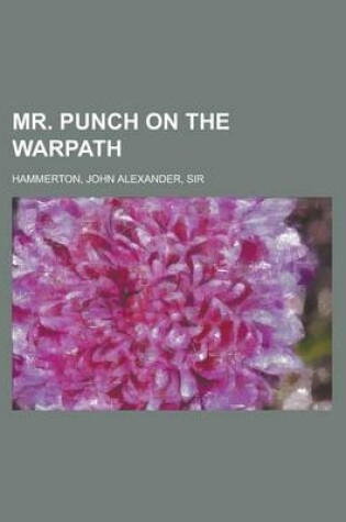 Cover of Mr. Punch on the Warpath