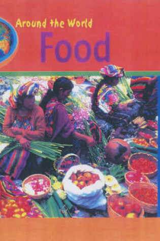 Cover of Around the World Food paperback