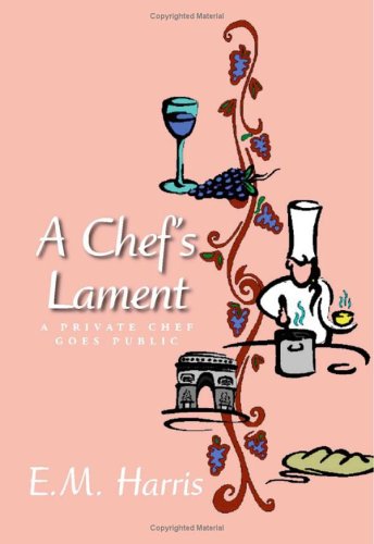 Book cover for A Chef's Lament