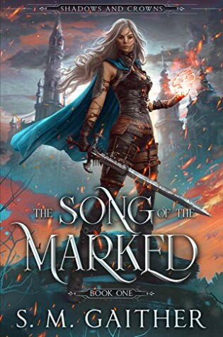 Cover of The Song of the Marked