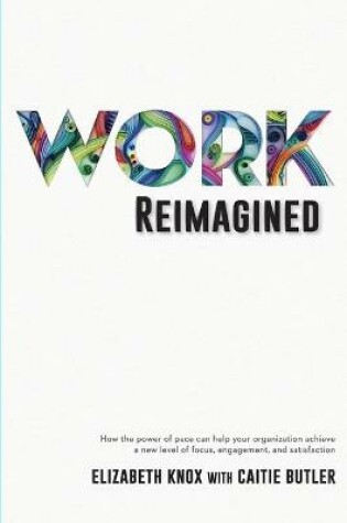 Cover of Work Reimagined