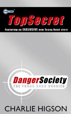 Cover of Danger Society: The Young Bond Dossier