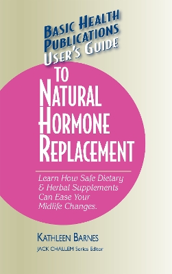 Cover of User'S Guide to Natural Hormone Replacement