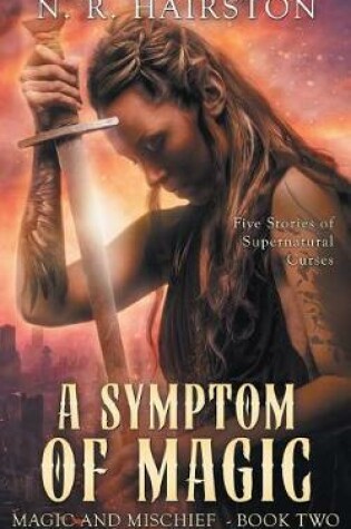 Cover of A Symptom of Magic