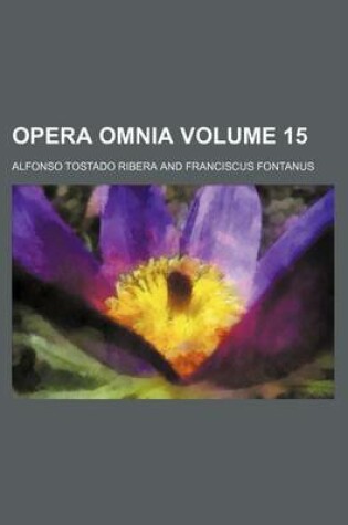 Cover of Opera Omnia Volume 15