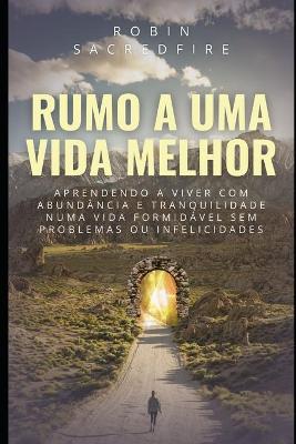 Book cover for Rumo a uma Vida Melhor